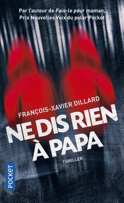 - NE DIS RIEN A PAPA - NE DIS RIEN A PAPA